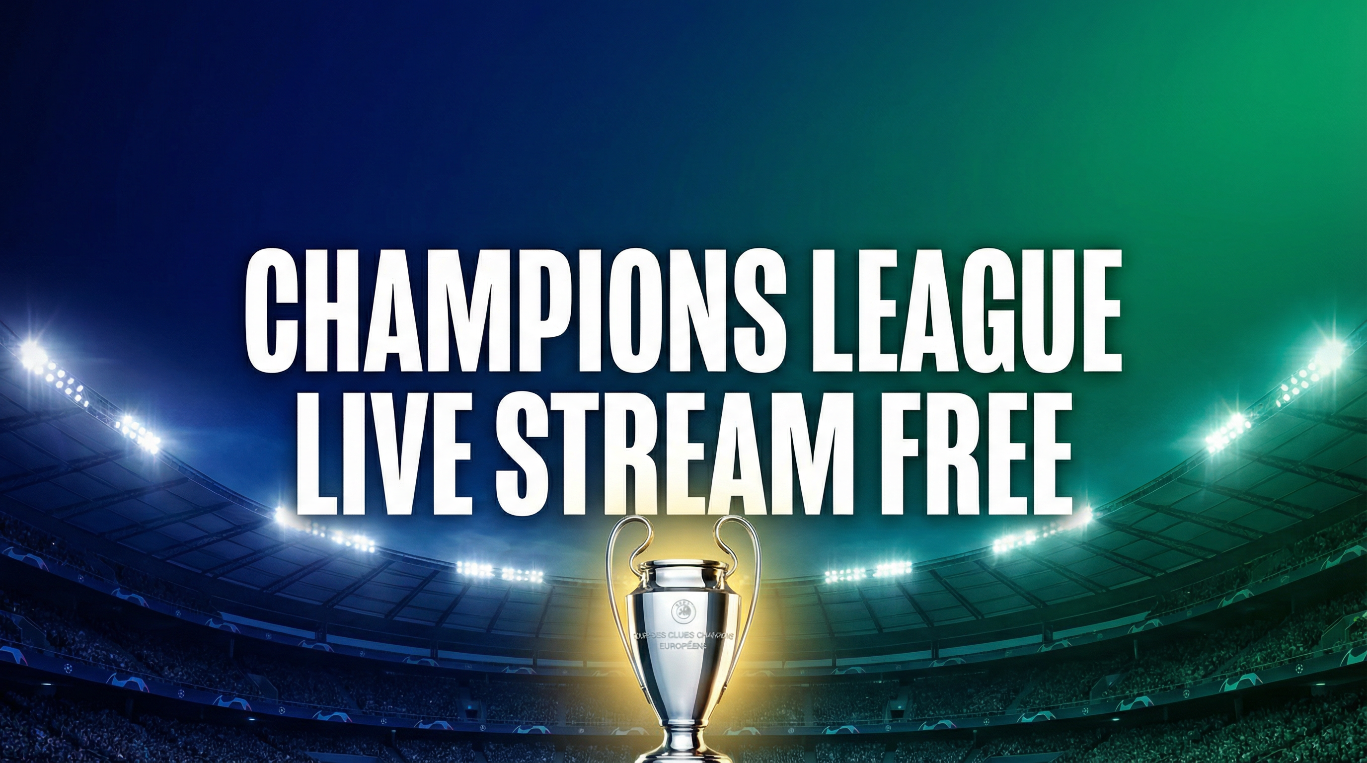 YallaLive TV Champions League Free Stream 2025-26